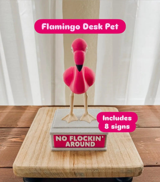 Flamingo Desk Pet with Signs